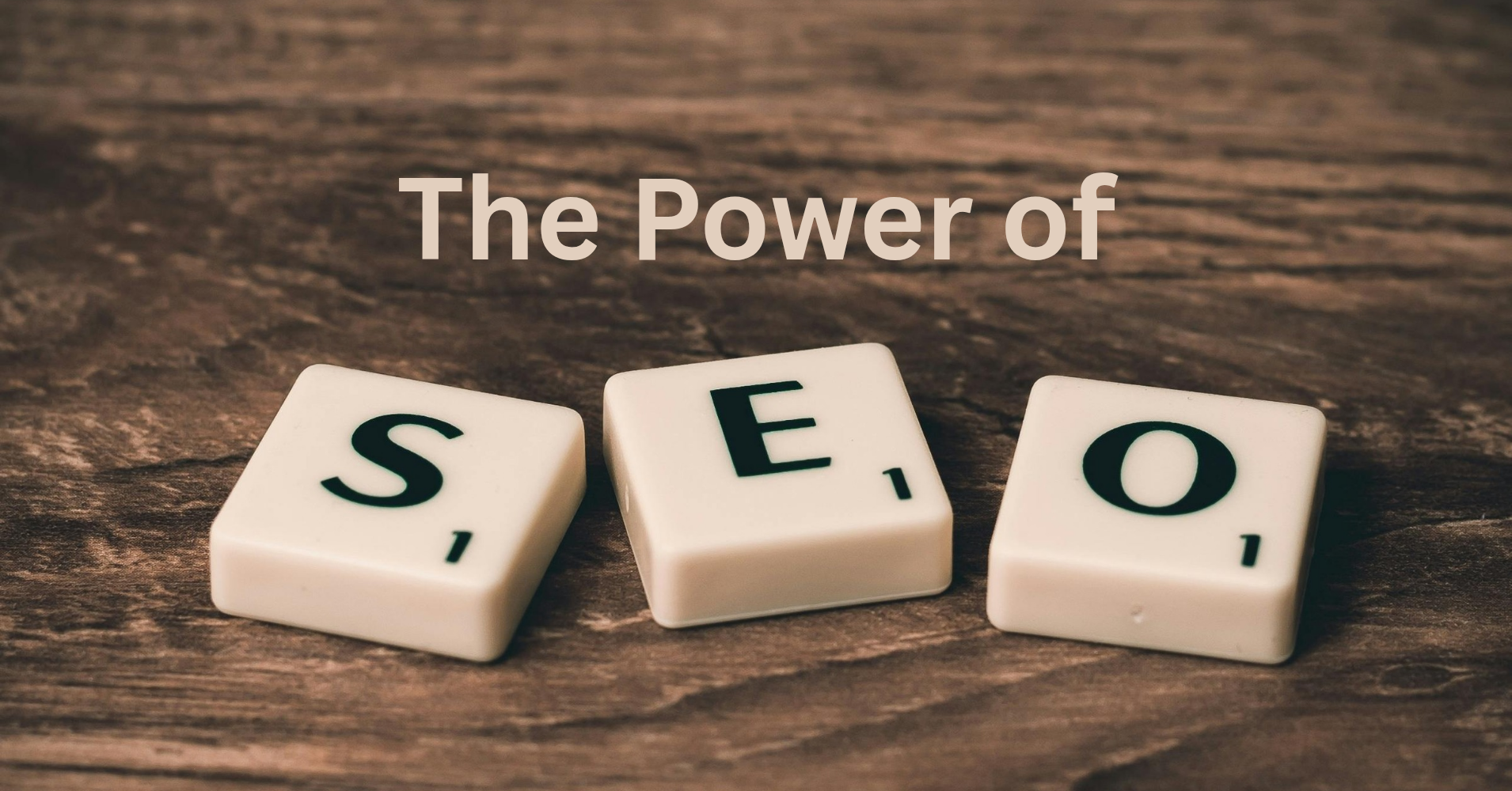THE POWER OF SEO