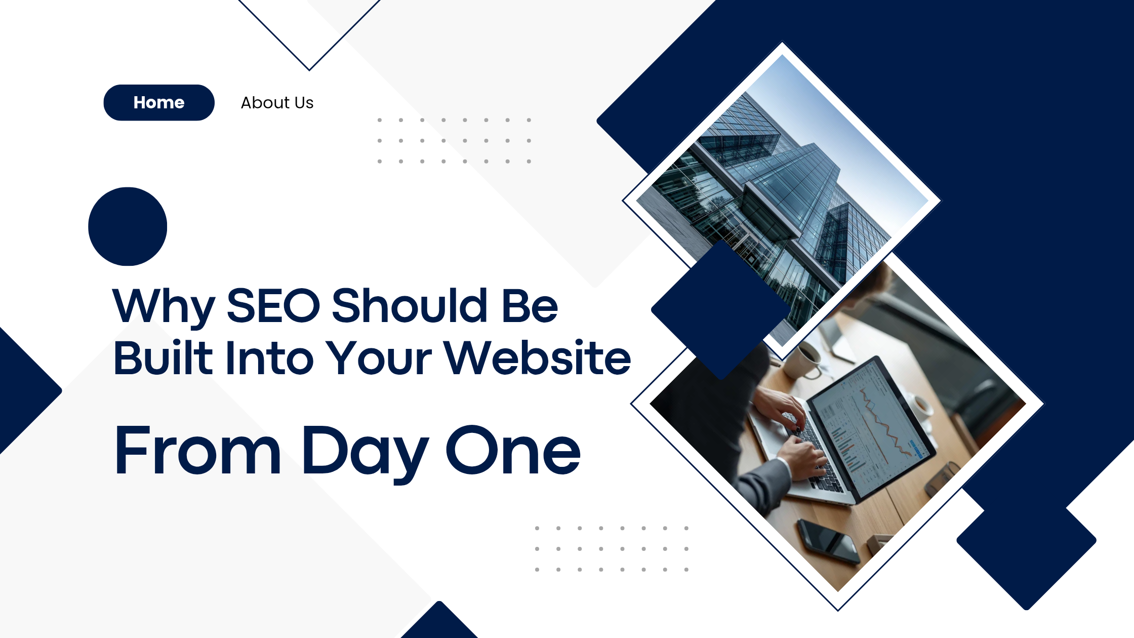 Why SEO Should Be Built Into Your Website From Day One