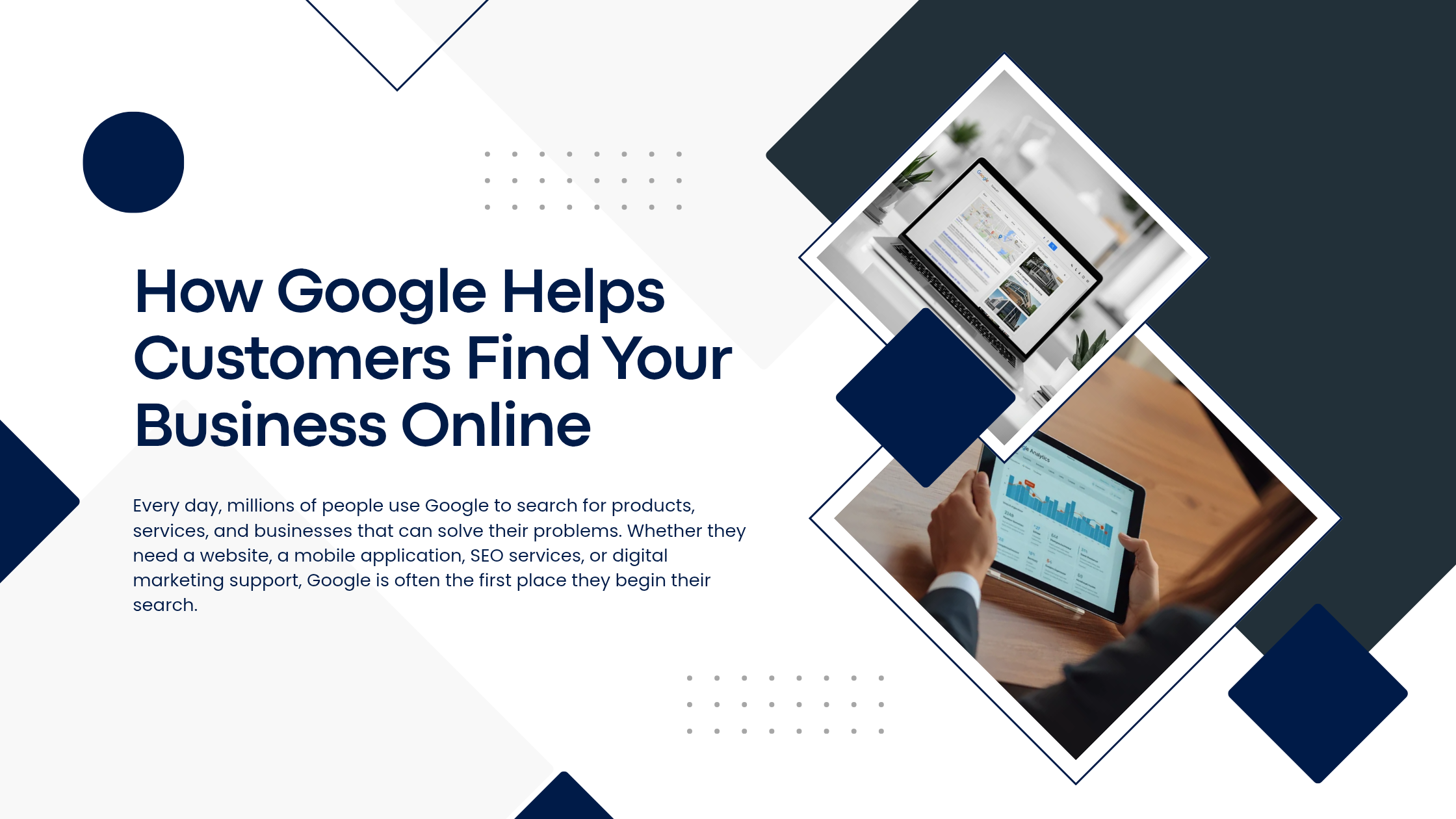 How Google Helps Customers Find Your Business Online